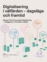 Framsida rapport Digitalisering i välfärden